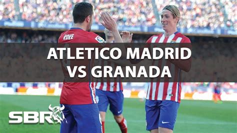 atletico madrid vs granada prediction